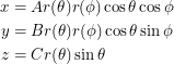\begin{align*}<br />
x &= A r(\theta) r(\phi) \cos \theta \cos \phi \\<br />
y &= B r(\theta) r(\phi) \cos \theta \sin \phi \\<br />
z &= C r(\theta) \sin \theta<br />
 \end{align*}